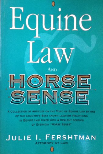 Beispielbild fr Equine Law & Horse Sense zum Verkauf von BooksRun