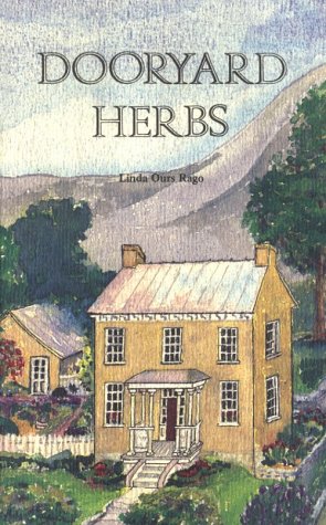 Beispielbild fr Dooryard Herbs zum Verkauf von Wonder Book