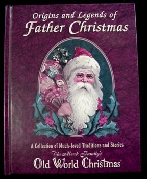 Stock image for Origins and Legends of Father Christmas for sale by Better World Books