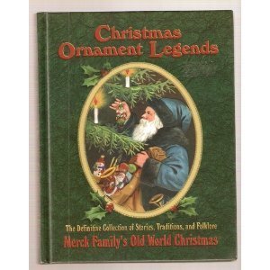 Imagen de archivo de Christmas Ornament Legends : The Definitive Collection a la venta por Half Price Books Inc.