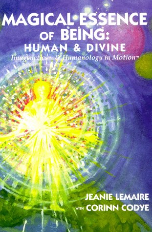Stock image for Magical Essence of Being: Human & Divine for sale by -OnTimeBooks-