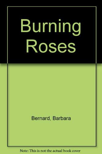 Beispielbild fr Burning Roses zum Verkauf von Better World Books