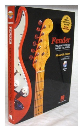 9780964861275: Fender : Sound Heard 'round the World: The Sound Heard 'Round the World