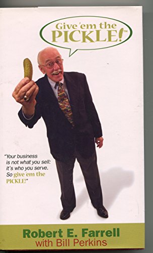 Stock image for Give em the Pickle for sale by Goodwill