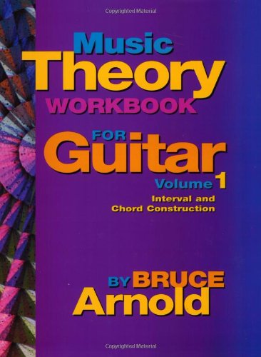 9780964863248: Music Theory Workbook for Guitar: Chord and Interval Construction: 1
