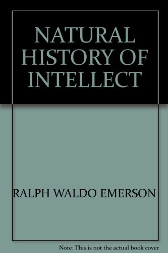 Stock image for Natural History of Intellect for sale by Books From California