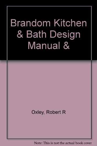 9780964865907: Brandom Kitchen & Bath Design Manual &