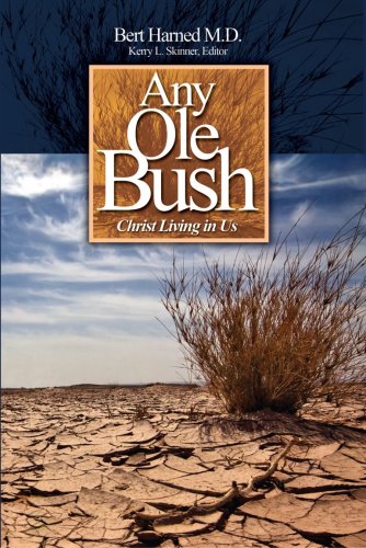 Stock image for Any Ole Bush for sale by Blindpig Books