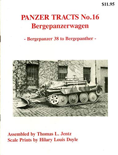 9780964879379: PANZER TRACTS NO.16: BERGEPANZERWAGEN