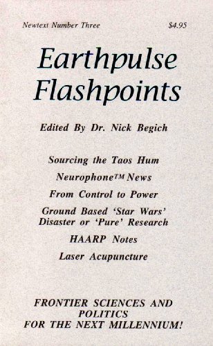 Earthpulse Flashpoints (9780964881242) by Patrick Flanagan; Reijo Makela; Thomas Begich