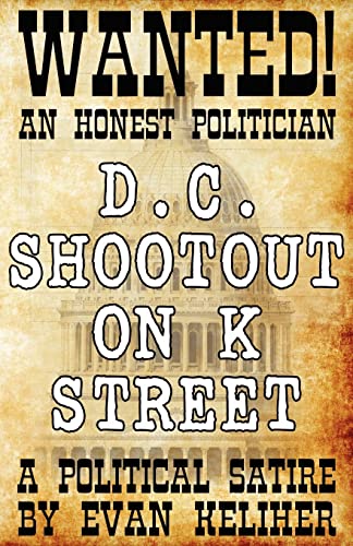 Imagen de archivo de D.C. Shootout On K Street a la venta por Philip M. Giraldi