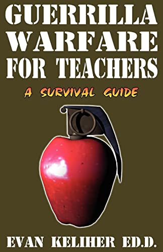 Imagen de archivo de Guerrilla Warfare For Teachers a la venta por Hawking Books