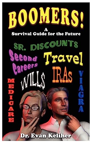 Imagen de archivo de Boomers! (a Survival Guide for the Future) a la venta por THE SAINT BOOKSTORE