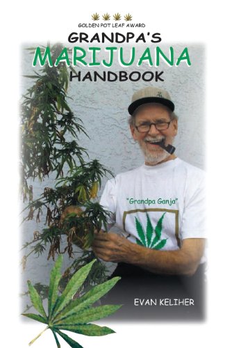 Imagen de archivo de Grandpa's Marijuana Handbook: A User Guide for Ages 50 & Up a la venta por HPB Inc.
