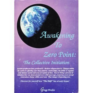 Stock image for Awakening To Zero Point: The Collective Initiation for sale by BooksRun