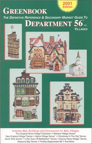 9780964903234: Greenbook Guide to Department 56 Villages - 2001 Edition [Paperback] by Peter...