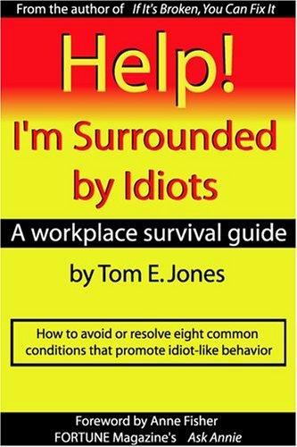 tom jones - help surrounded idiots - AbeBooks