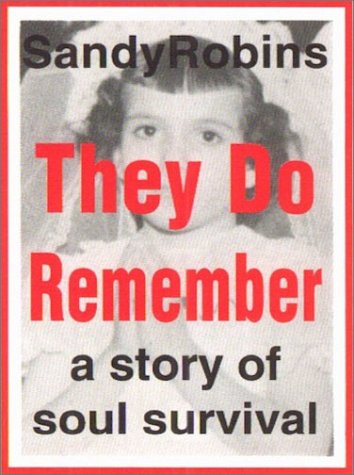 9780964910508: They Do Remember: A Story of Soul Survival