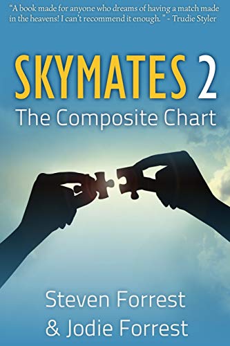 Stock image for Skymates II: The Composite Chart for sale by GF Books, Inc.