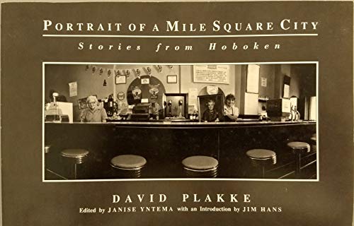 Imagen de archivo de Portrait of a Mile Square City: Stories from Hoboken a la venta por GoldenWavesOfBooks