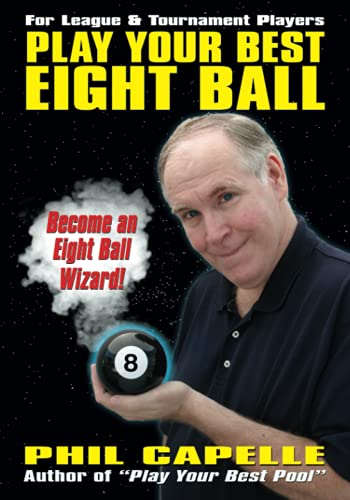 Beispielbild fr Play Your Best Eight Ball zum Verkauf von HPB-Red