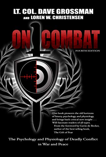 Stock image for On Combat, The Psychology and Physiology of Deadly Conflict in War and in Peace for sale by HPB-Red