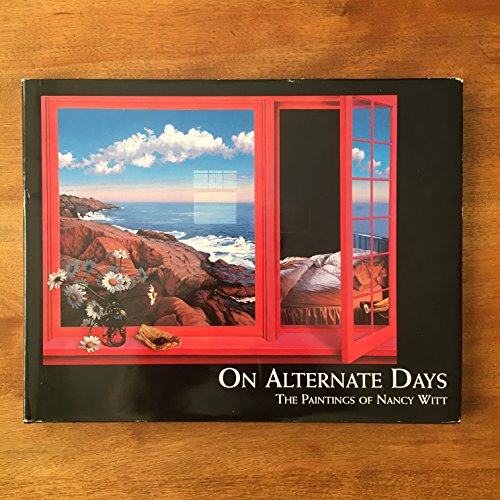 On alternate days: [the paintings of Nancy Witt]