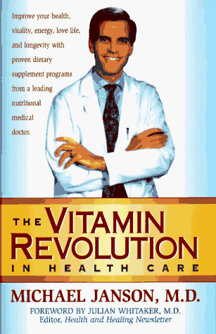 Beispielbild fr The Vitamin Revolution in Health Care zum Verkauf von Robinson Street Books, IOBA