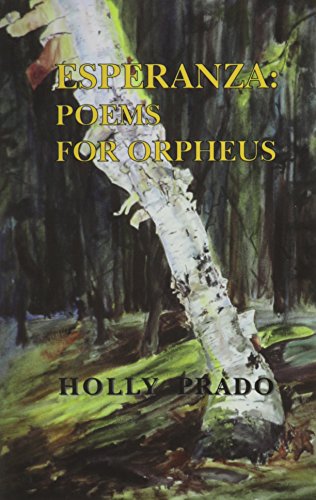 Imagen de archivo de Esperanza: Poems for Orpheus a la venta por Goodwill Southern California