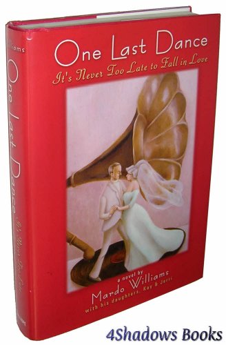 Beispielbild fr One Last Dance : It's Never Too Late to Fall in Love zum Verkauf von Better World Books