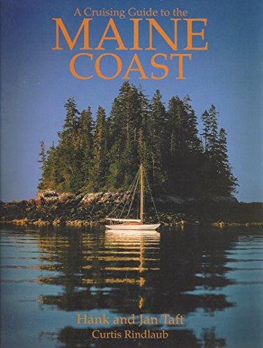 9780964924611: A cruising guide to the Maine coast