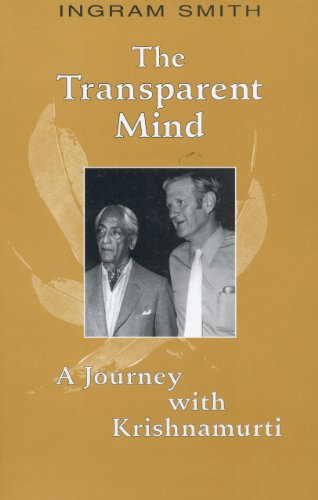 9780964924734: Transparent Mind: A Journey With Krishnamurti