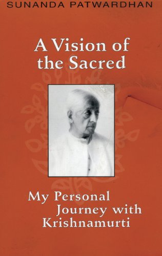 Stock image for A Vision of the Sacred: My Personal Journey with Krishnamurti for sale by Montclair Book Center