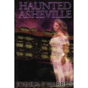 9780964937024: Haunted Asheville