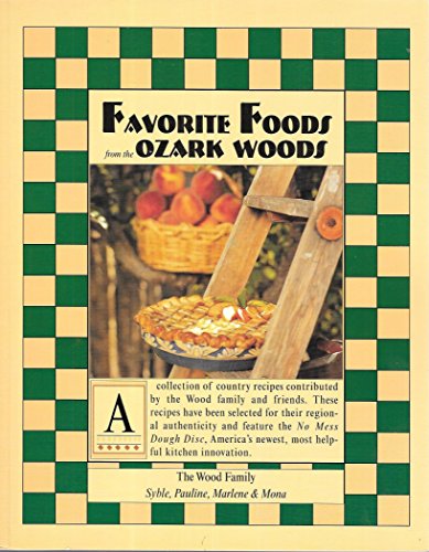 Stock image for Favorite Foods from the Ozark Woods for sale by Better World Books