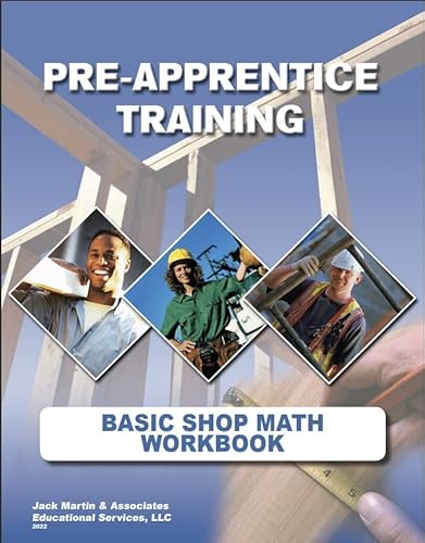 Beispielbild fr Pre-Apprentice Training Basic Shop Math Workbook zum Verkauf von Better World Books