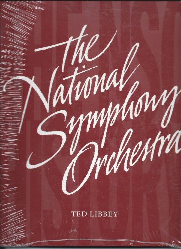 Imagen de archivo de The National Symphony Orchestra : The NSO History a la venta por Better World Books