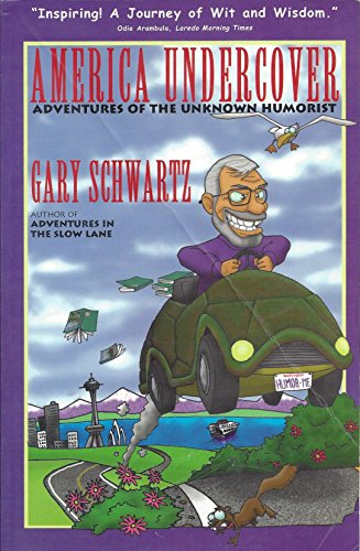 Beispielbild fr America Undercover: Adventures of the Unknown Humorist zum Verkauf von Half Price Books Inc.