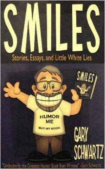 Stock image for Smiles - Stories, Essays, and Little White Lies for sale by Wonder Book