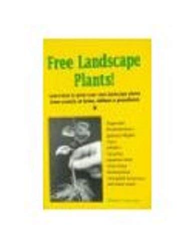 Stock image for Free landscape plants for sale by Lot O'Books