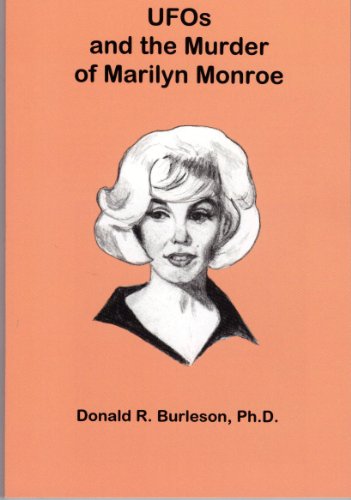 Beispielbild fr UFOs and the Murder of Marilyn Monroe zum Verkauf von WorldofBooks