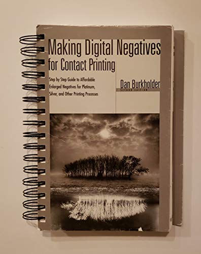 Stock image for Making Digital Negatives for Contact Printing (Book & Disk) for sale by ThriftBooks-Atlanta