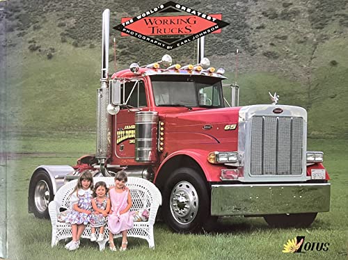 Imagen de archivo de World's Greatest Working Trucks -Volume 1 a la venta por ThriftBooks-Dallas