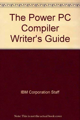 Beispielbild fr The Power PC Compiler Writer's Guide zum Verkauf von True Oak Books