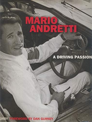 Mario Andretti: a Driving Ambition SIGNED