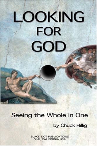 Beispielbild fr Looking for God: Seeing the Whole in One zum Verkauf von Books From California