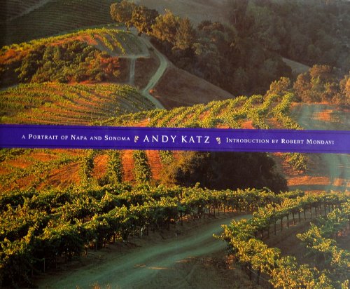 Stock image for A Portrait of Napa and Sonoma for sale by Arroyo Seco Books, Pasadena, Member IOBA