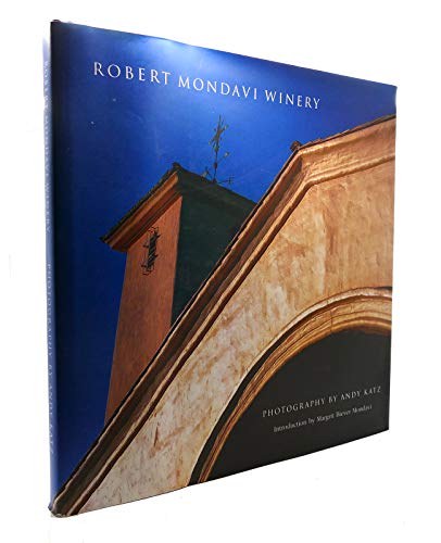 9780964980587: robert-mondavi-winery