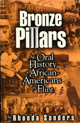 Imagen de archivo de Bronze pillars: An oral history of African-Americans in Flint a la venta por GoldBooks