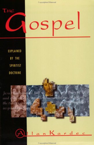 Stock image for The Gospel Explained by the Spiritist Doctrine for sale by ThriftBooks-Dallas